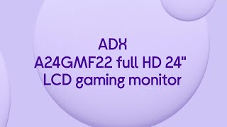 ADX A24GMF22 Full HD 24quot LCD Gaming Monitor  Black  Quick Look [upl. by Rodd914]