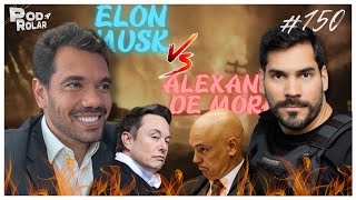 ELON MUSK X ALEXANDRE DE MORAES Debate  PodRolar 150 [upl. by Denney]