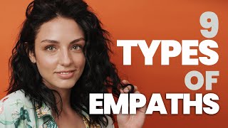 9 Types of Empaths Which One Are You [upl. by Hailey]