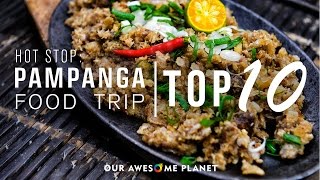 Pampanga Food Trip  Top 10  Hot Stop [upl. by Llenehc]