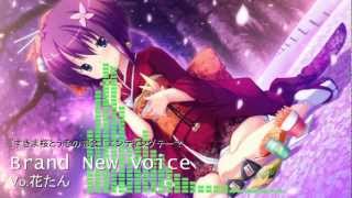 Brand New Voice 花たんHanatan [upl. by Ashwell74]