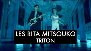 Les Rita Mitsouko  Triton Clip Officiel [upl. by Redd]