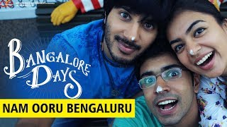 Bangalore Days  Song  Nam Ooru Bengaluru [upl. by Llywellyn]