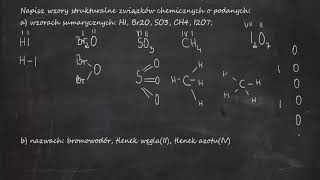 Napisz wzory strukturalne związków ch o podanych a wzorach sumarycznych HI Br2O SO3 CH4 I2O7 [upl. by Petulia]
