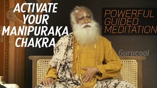 Mantra to Activate Manipuraka Chakra  Guided meditation by Sadhguru  Gurucool [upl. by Parnas845]