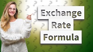 What is the formula for return on the exchange rate [upl. by Marilyn562]