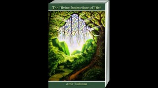 quotThe Divine Instructions of Dietquot Introduction by Amir Tuchman [upl. by Anelaf]