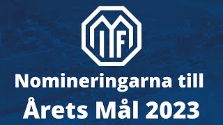 Nomineringar till årets mål Melleruds IF 2023 [upl. by Aroz689]