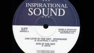 Stephanie  Jah love is the key [upl. by Nimrac]