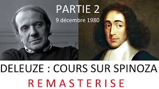 Gilles Deleuze  cours sur Spinoza n°214 remasterisé en 2023 [upl. by Ardnuahsal]