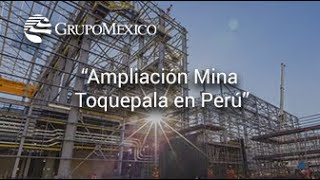 Ampliación Mina Toquepala en Perú [upl. by Gowrie459]