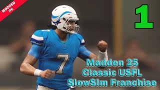 Madden 25 Classic USFL SlowSim Franchise  Ep 1 [upl. by Anna-Diane]