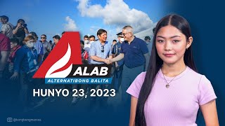 Isang taon ni Marcos Jr Kumusta ang taumbayan  ALAB Alternatibong Balita  Hunyo 23 2023 [upl. by Ricker]