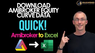 Amibroker Tutorial Download Amibroker Equity Curve Data From Amibroker to Excel Quickly [upl. by Gualterio]