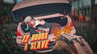 12 Hours A Slave II [upl. by Helsa]