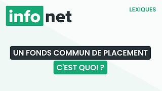 Un fonds commun de placement cest quoi  définition aide lexique tuto explication [upl. by Gilles988]