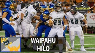 Marauders bring title to 94 block  SL Replay  Waipahu vs Hilo Nov 24 2018 [upl. by Sapienza]