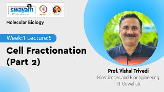 Lec 5 Cell Fractionation Part 2 [upl. by Subir]