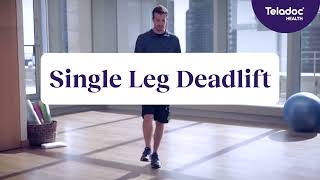 Single leg deadlift  Teladoc Health [upl. by Earehs]