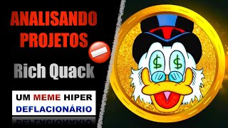 Token Rich Quack QUACK  UM MEME HIPERDEFLACIONÁRIO SERÁ  93 [upl. by Enniotna394]