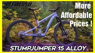 Specialized Stumpjumper 15 alloy  offering TopNotch tech at lower prices [upl. by Yevreh]