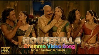 Chammo Video Song  Housefull 4 First Song Sukhwinder Singh Akshay Bobby Riteish PoojaKriti [upl. by Leuqram]