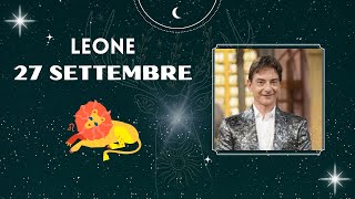 Leone ♌️ Loroscopo di Paolo Fox  27 Settembre 2024  Difficile carburare ma ce la farete [upl. by Atlanta]