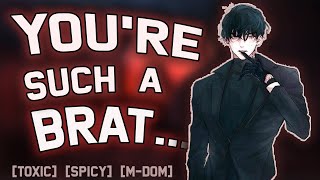 SPICY Stubborn Brat Gets Her Attitude Fixed TOXIC MDOM Possessive Boyfriend ASMR [upl. by Lesoj]