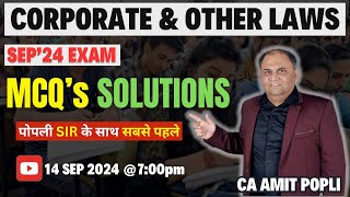 CA Inter Corporate amp Other Laws  MCQ Discussion Live  Sept2024 Exams  CA Amit Popli [upl. by Attelliw]