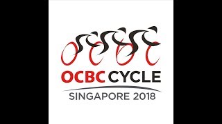 OCBC Cycle Singapore 2018  The Sportive Ride 408km Wave A [upl. by Gad865]