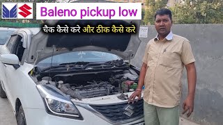 baleno pickup low issue fix [upl. by Edobalo610]