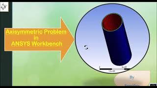 Axi symmetric problem in ANSYS Workbench [upl. by Hurless421]