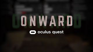 ONWARD  Oculus Quest COOP Gameplay [upl. by Nahsin]