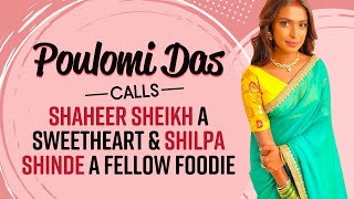 Poulomi Das on Shaheek Sheikh Milind Soman Shilpa Shinde amp More  Paurashpur  Exclusive Interview [upl. by Sheelagh]