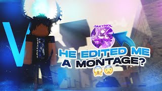 Jakynol edited me a montage😨 [upl. by Eatnwahs]