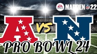 AFC vs NFC PRO BOWL 24  Madden 22 Gameplay madden nflgames [upl. by Eidua]