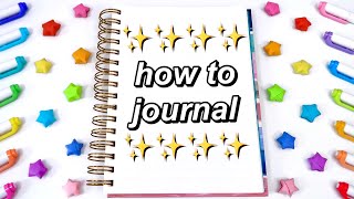 HOW TO START JOURNALING✨ journaling for beginners the best way to journal in 2023 [upl. by Duax]