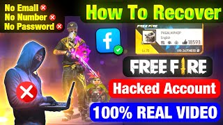 Free Fire ID Hack Ho Gaya Hai Recover Kaise Kare 😱🔥⚡  FF ID Hack Ho Gaya Hai Wapas Kaise Laye [upl. by Leivad843]