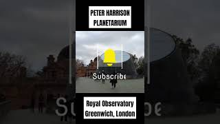 PETER HARRISON PLANETARIUM  ROYAL OBSERVATORY IN GREENWICH LONDON UK [upl. by Llenyaj695]