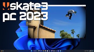 HOW TO PLAY SKATE 3 ON PC 2024 [upl. by Loomis]