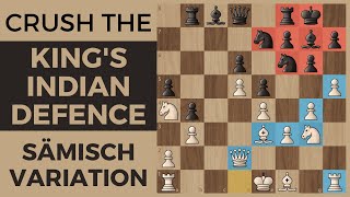 How to Crush the Kings Indian Defence  Samisch Variation [upl. by Margeaux585]