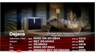 Dejava  Dengan atau Tanpamu Official Video [upl. by Aivatal]