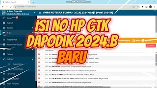 Isi no hp gtk invalid dapodik 2024b [upl. by Yliah]