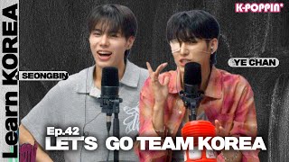 Learn KOREA with YE CHANampSEONG BIN of 82MAJORGO TEAM KOREA [upl. by Gomar]