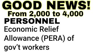 Good news Personnel Economic Relief Allowance o PERA of govt employees From 20004000 [upl. by Elbart]