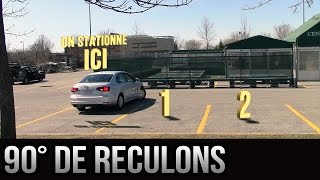 Stationnement à 90 degrés en bataille de reculons  Version 20 [upl. by Yendahc727]