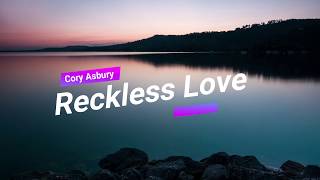 Reckless Love  Cory Asbury Lyrics Sub Español [upl. by Walden]