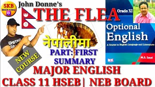 The Flea Summary in Nepali  Major English Class 11 John Donne  Neb New Course 2077  Hseb Suraj [upl. by Suoilenroc]