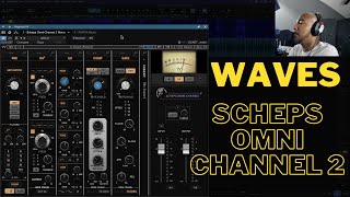 Waves Scheps Omni Channel 2  updated with new features [upl. by Dulcie]