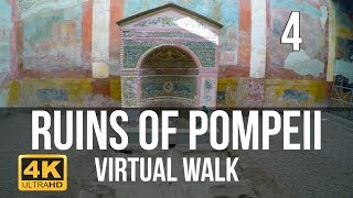 Pompeii Virtual Walk in 4K Part 4 [upl. by Anelat]